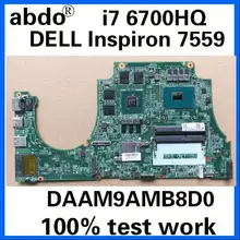 CN-0MPYPP 0 MPYPP DAAM9AMB8D0 для DELL Inspiron 7559 Материнская плата ноутбука процессор i7 6700HQ GTX960M 4G DDR3 тестовая работа