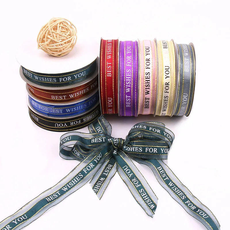 

25mm*5m Organza Ribbon BEST WISHES FOR YOU Printed for Gift Box Flowers Packing Cake Wrapping Wedding Birthday Party Decorations