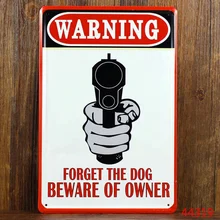 Винтажный металлический предупреждающий знак предупреждение о собаке Остерегайтесь владельца металлический оловянный Знак Домашний Декор 20x30 см