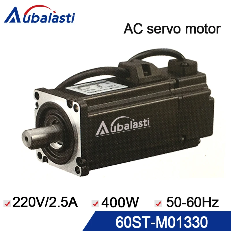 

servo motor 400w ac servo motor 60ST-M01330 input voltage 220v current 2.5A use for cnc engraver and cutting machine