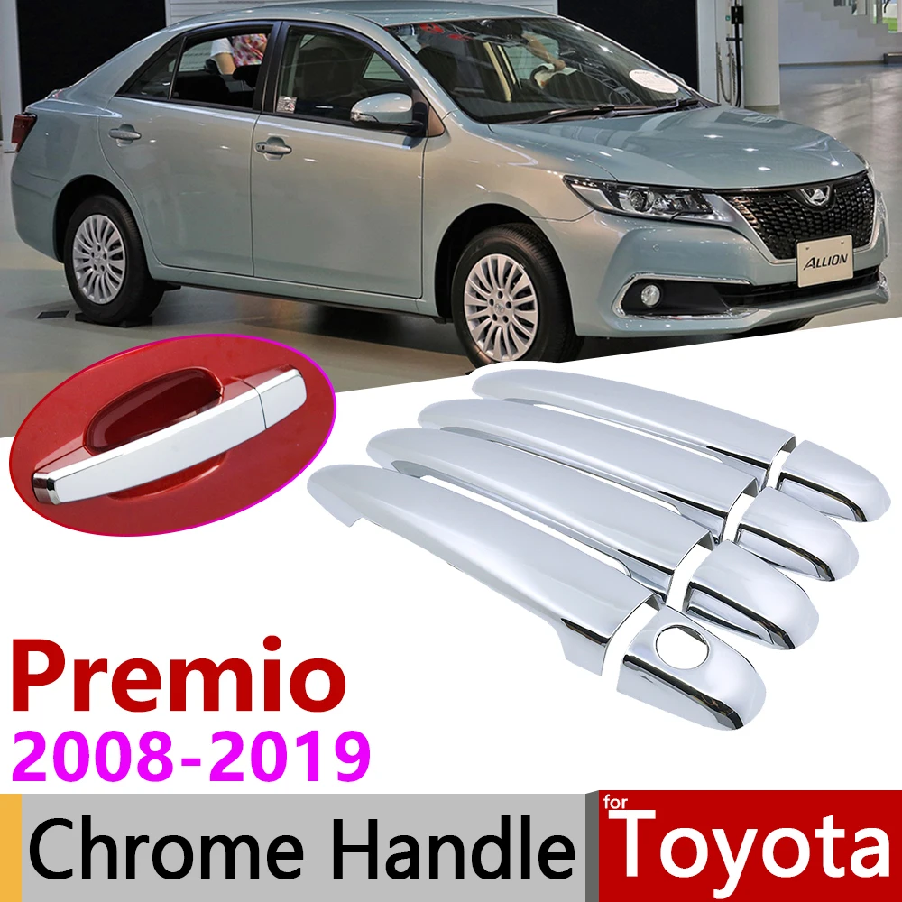 Хромированная накладка на дверную ручку для Toyota Premio T260 2008 ~ 2019 автомобильные