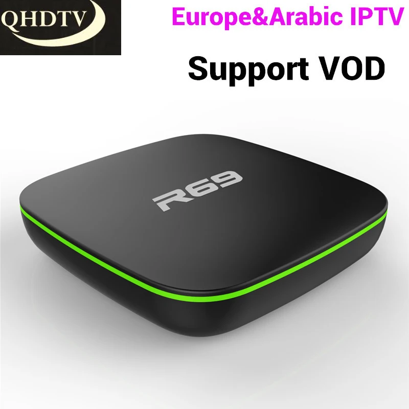 

R69 With 1 Year QHDTV IPTV Box 1 Year Subscription Europe French Morocco Android TV Box Arabic IPTV Set Top Box iptv list m3u