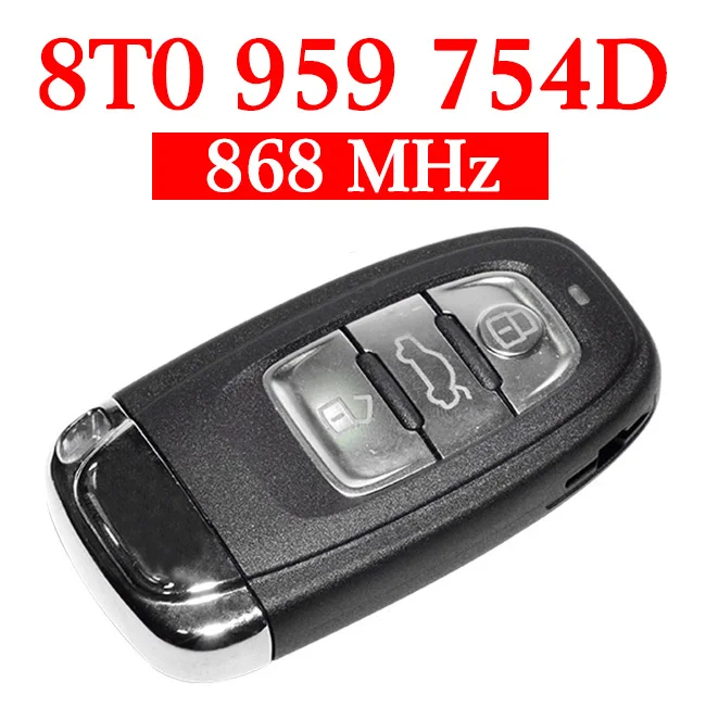Дистанционный ключ 868 МГц для Audi A4L Q5 8T0 959 754D|Ключ от авто| |