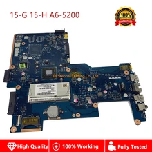 760829-501 760149-501 Материнская плата для HP Pavilion 15-G 15-H Материнская плата ноутбука A6-5200 ZS051 LA-A996P рабочий полностью протестирована