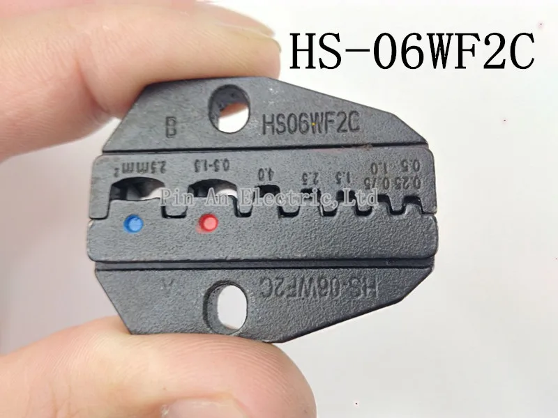 HS06WF2C HS16WF A02H1 HS03C штампы наборы для HS-06WF2C FSE-06WF2C AM-10 EM-6B1 EM-6B2 обжимной Пилер обжимной станок модули челюсти