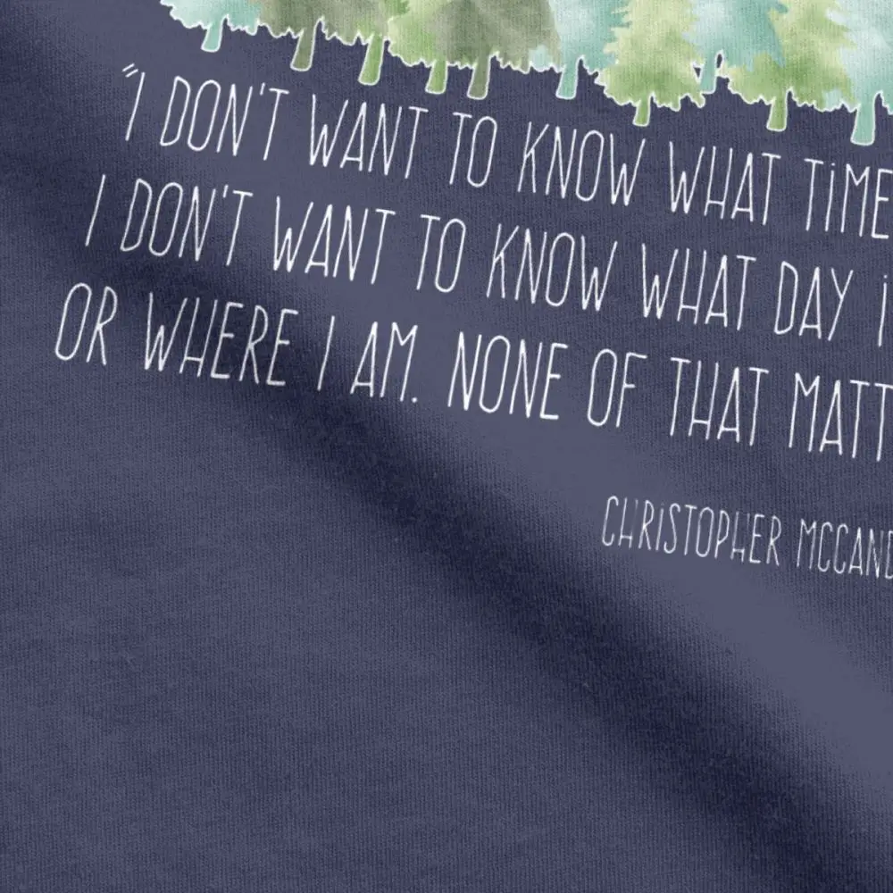 Into The Wild With Christopher McCandless T-Shirt Men Hiking Camping Outdoors Novelty Tees Crewneck Cotton Clothes Gift T Shirt Into The Wild With Christopher McCandless T-Shirt Men Hiking Camping Outdoors Novelty Tees Crewneck Cotton Clothes Gift T Shirt