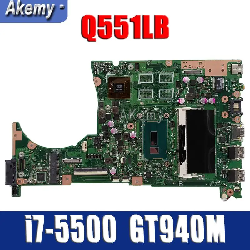 For ASUS Q551L Q551LB Q551LN Motherboard i7-5500 cpu 4GB GT940M//2G Mainboard