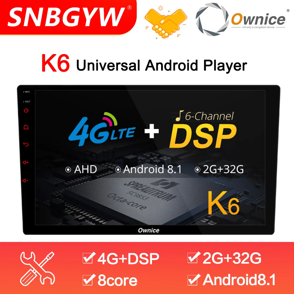 

Ownice K6 8 Core Android 8.1 2 Din Car Radio 9" 10.1" Auto Autoradio Player Vedio GPS DSP Support 4G SIM Card AHD Camera DH241