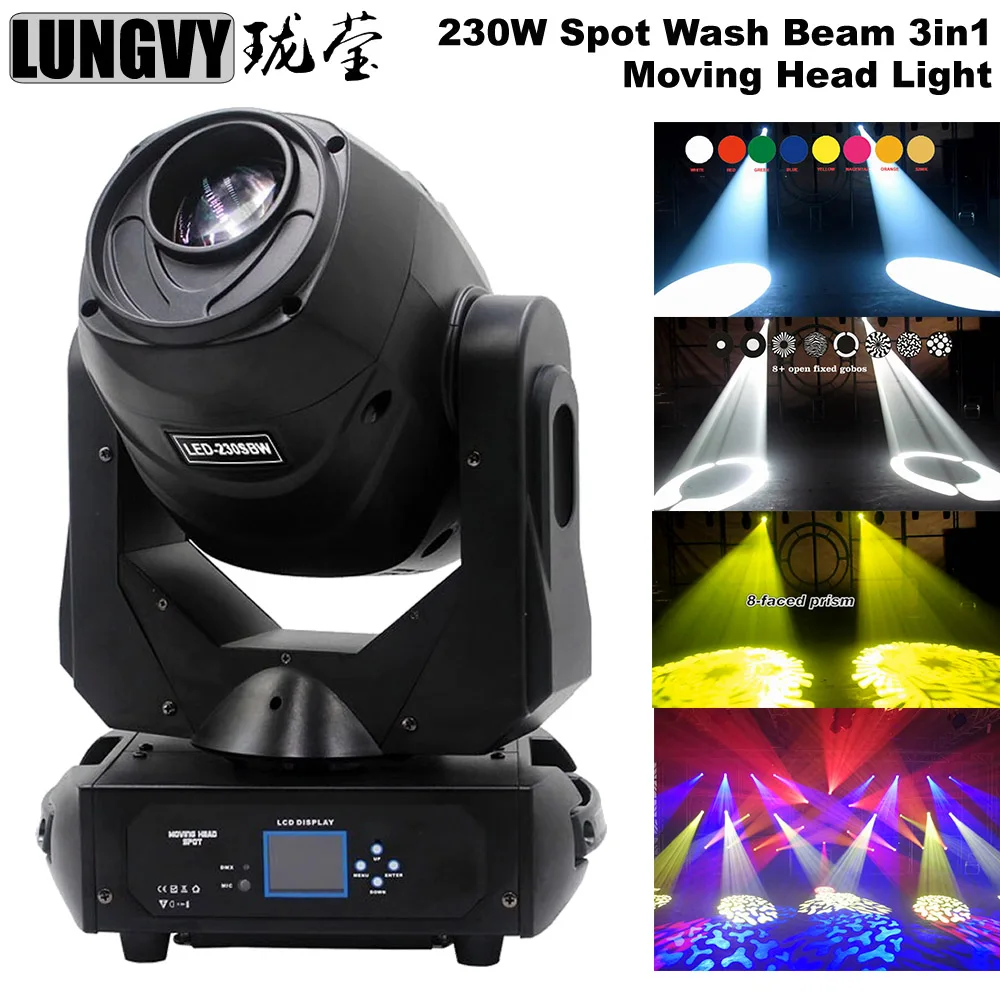 

Free Shipping Gobos Beam Spot Wash 3in1 230W Moving Head Light DMX512 8-Facet Prism Bidirectional Rainbow Stage Dj Lighting For