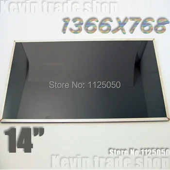 

Brand new LTN140AT16 B140XW01 V.8 V.0 LP140WH1 LP140WH4 N140B6-L02 BT140GW01 LTN140AT02 N140BGE Laptop lcd screen