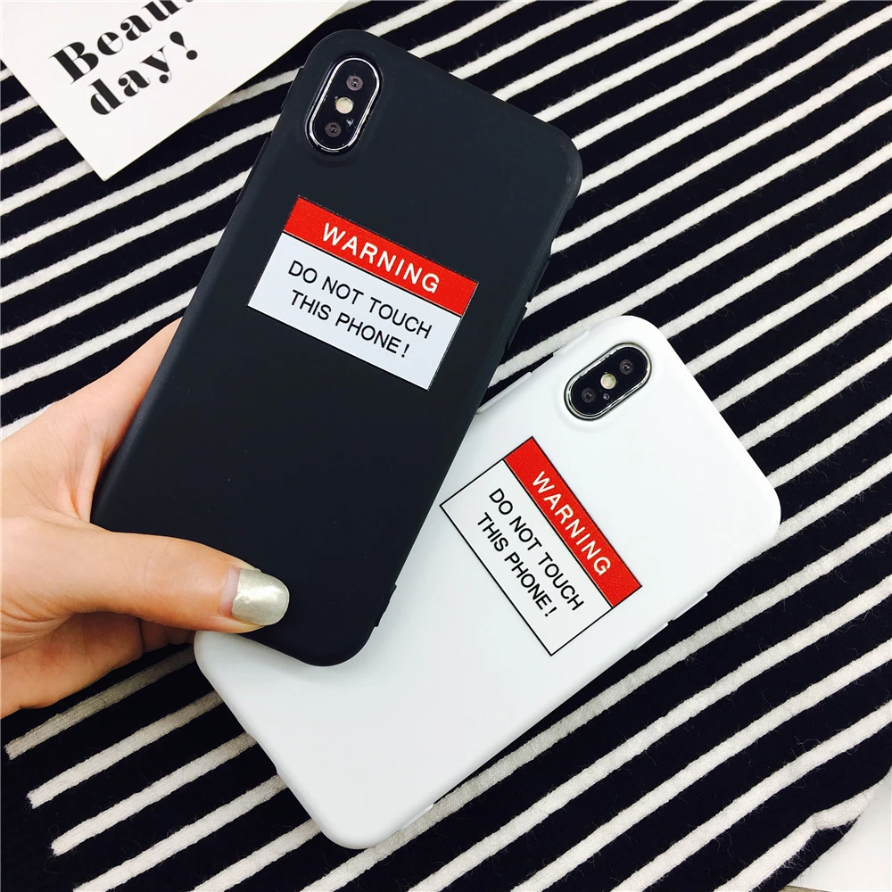 

Simple white black Fundas Funny warning Letter Cases For Iphone 6s 6 8 7 case do not touch this phone Fashion Back Cover Fundas