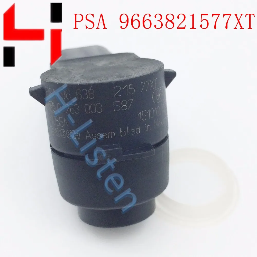 100% Work original Auto Parts Parking Sensor For 307 308 407 Partner C4 C5 C6 PSA 9663821577XT PSA9663821577XT 9663821577