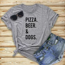 Пицца, пива и собак; забавная футболка летние Повседневное Футболка модная одежда крутые футболки Собаки Футболка "Мама" Прямая поставка женские рубашки