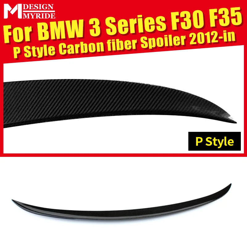 

P Style Carbon Fiber Rear Trunk Spoiler Tail Wing car styling Accessories For BMW F30 F35 320i 325i 328i 330i 335i 335d 2012-18