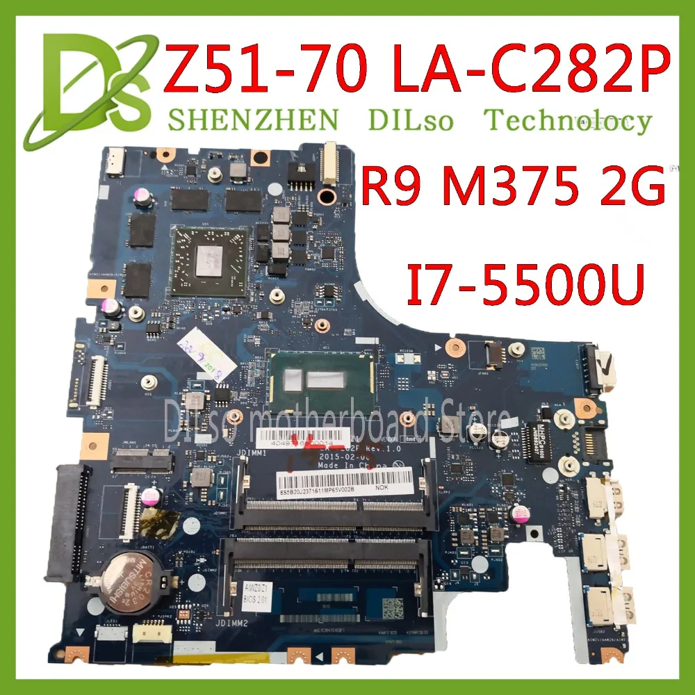 

KEFU LA-C282P mainboard For Lenovo Notebook Z51-70 Y50C LA-C282P laptop motherboard I7 5500U CPU R9 M375 2G GPU Test 100%