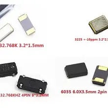 10 шт. 6035 12 МГц 2PIN/3225+-10ppm 4Pin 32 M 12 МГц/MC306 32,768 кГц 8*3,2 мм 4PIN/FC135 3,2X1,5 мм Американская классификация проводов 2р пассивный кристалл осциллятор