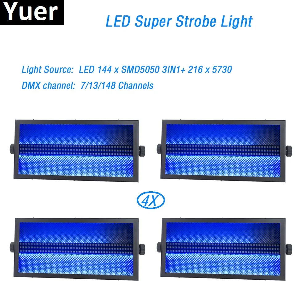 

4Pcs/Lot 2019 LED Stage Light Professional Led Strobe Light 144Pcs SMD5050 3IN1+ 216PCS 5730 DMX 7/13/148 Channels for party dj