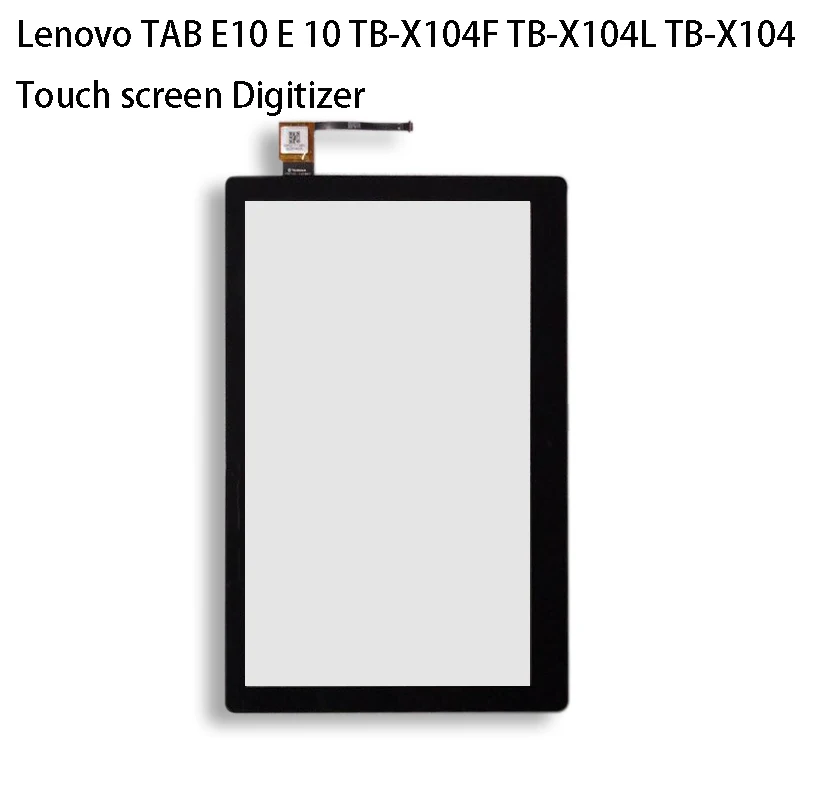 Новый 10 1 &quotдля Lenovo TAB E10 E ТБ-X104F TB-X104N TB-X104L сенсорный экран дигитайзер | Компьютеры