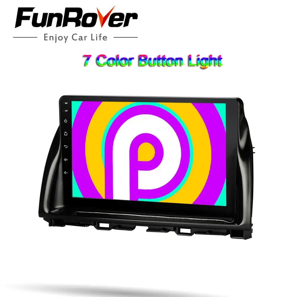 Funrover android 9,0 2.5D+ ips автомобильный dvd для Mazda CX5 CX-5 CX 5 2013- автомобильный Радио мультимедийный плеер стерео vedio gps навигация