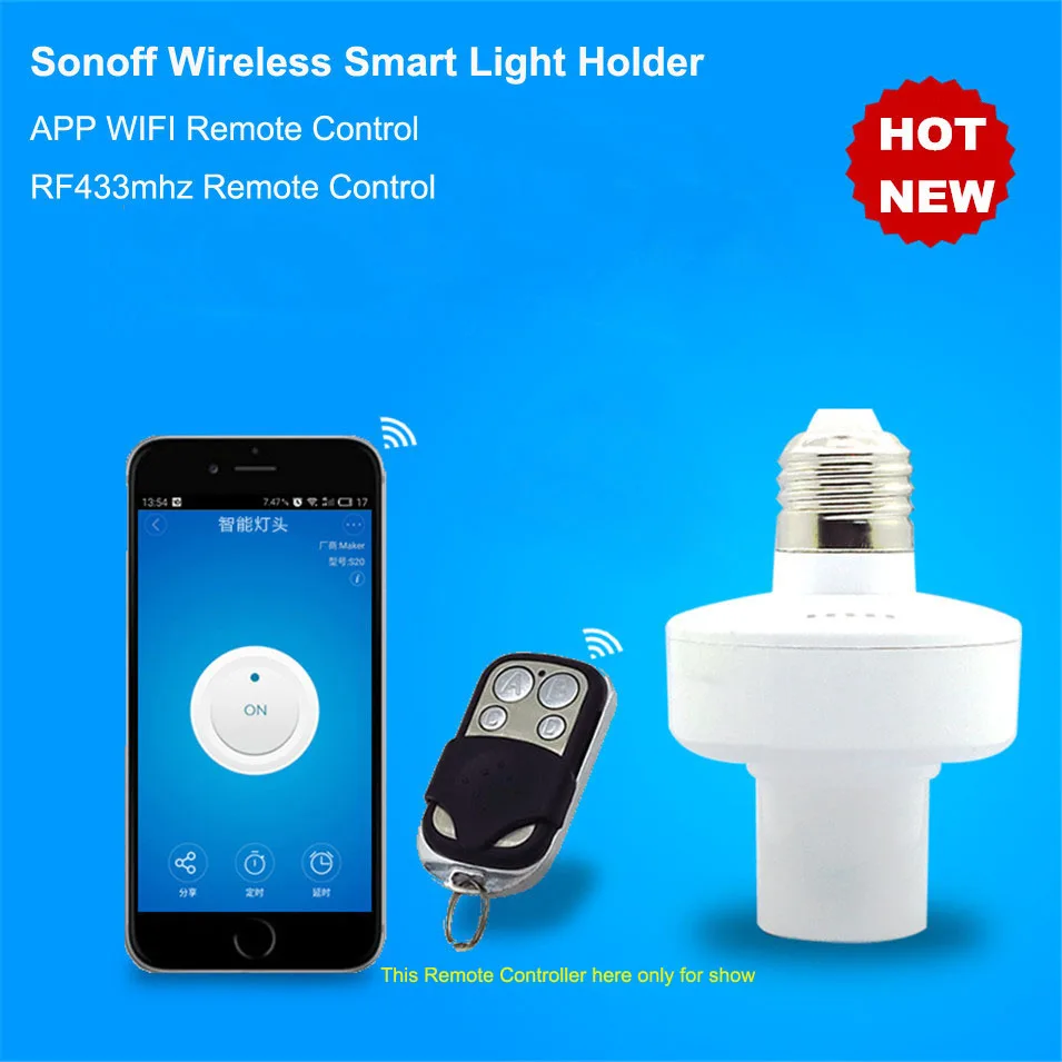 New Itead Sonoff E27 Wireless light font b Bulbs b font Holder Slampher 433MHz RF Wifi