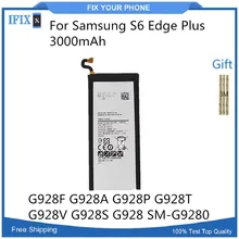 3000 мАч батарея для samsung Galaxy S6 Edge+ Edge Plus G928F G928A G928P G928T G928V G928S G928 SM-G9280 запасная батарея