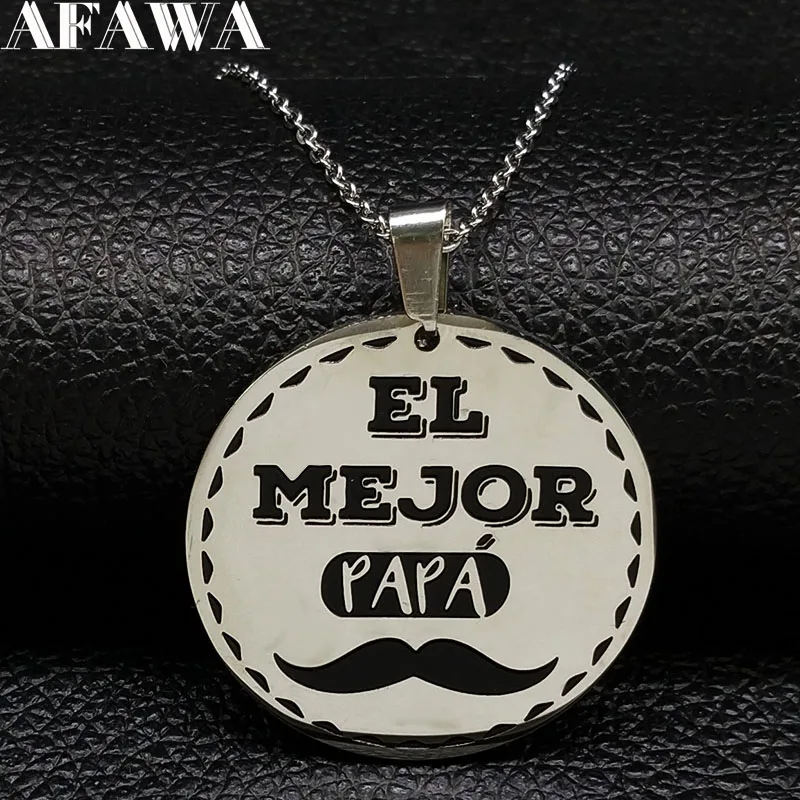

2018 Fashion EL MEJOR PAPA Stainless Steel Necklaces for Men Silver Color Statement Necklace Jewelry bisuteria mujer N1847