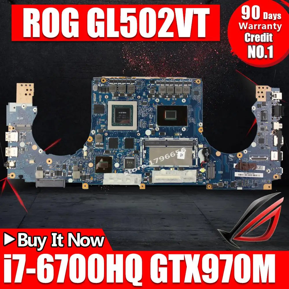 Материнская плата для ноутбука GL502VT 8G RAM I7 6700HQ GTX970M/3GB For Asus GL502 GL502V тестовая