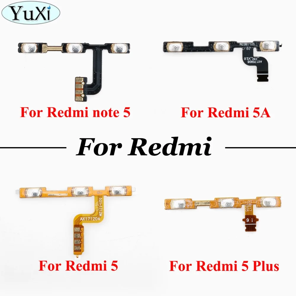 

YuXi For Xiaomi Redmi 5 5A Plus note 5 Power Volume Side Key Button Flex Cable ON OFF Switch Flex Cable Replacement Repair Parts