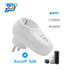 Sonoff S26 Wi-Fi умная розетка беспроводной штекер Мощность разъем переключатель домашней автоматизации для Amazon помощник US/UK/CN/AU/EU