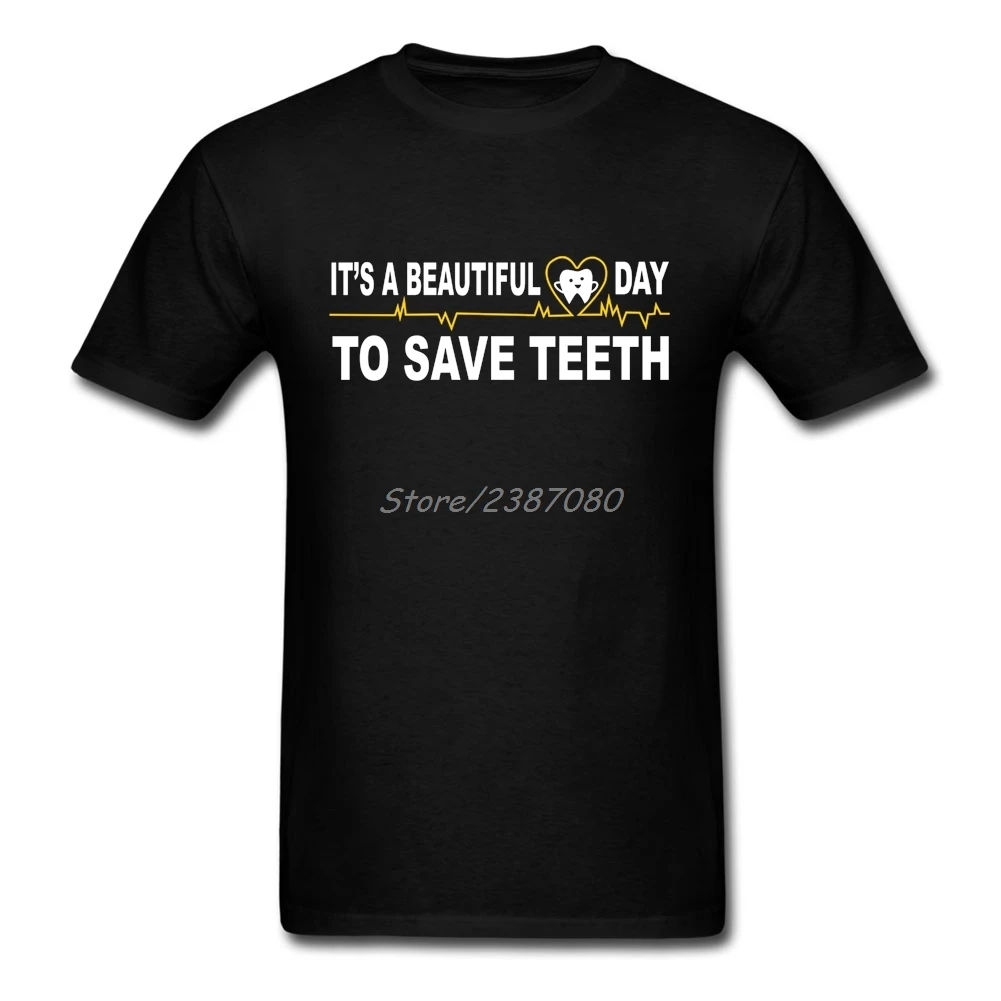 Футболка для дантиста, это прекрасный день, чтобы сохранить зубы, мужские футболки с коротким рукавом, поп-хлопок, круглый вырез, большой размер, футболка для дантиста