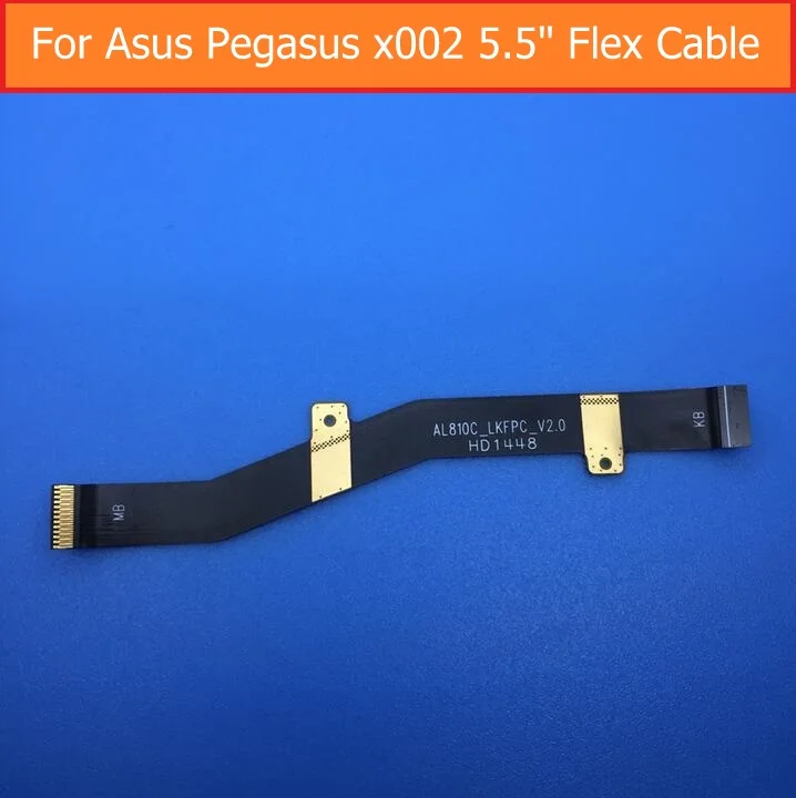 

100% Genuine Motherboard PCB connector flex cable for Asus Pegasus X002 5.5'' Main board flex cable with jack port board flex