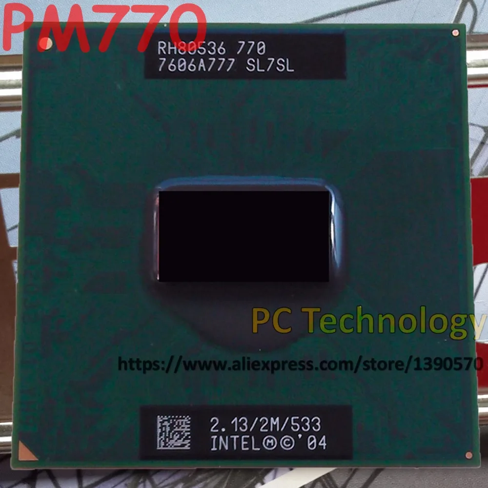 Оригинальный процессор Intel CPU для ноутбука Pentium M 770 2M Cache 2 13 ГГц 533 Socket 479 PM PM770 с