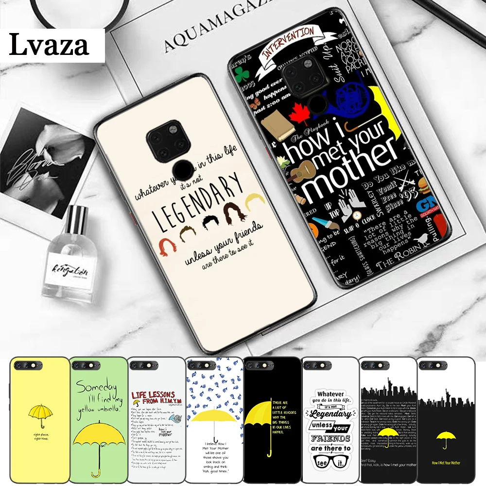 

Lavaza how i met your mother Silicone Case for Huawei Mate 10 Pro 20 30 Lite Nova 2i 3 3i 4 5i Y6 Y5 Y9 2019 Y7 Prime