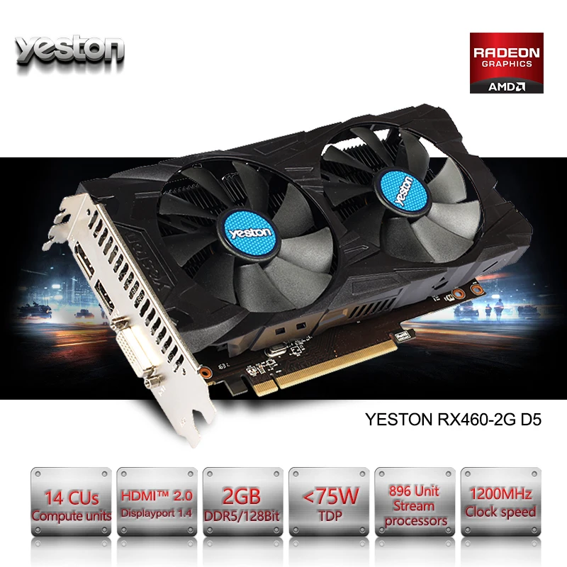 Yeston Radeon RX 460 GPU 2GB GDDR5 128 bit Gaming Desktop computer PC Video Graphics Cards