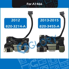 מקורי 820 3214 A 820 3455 A עבור Macbook Air 13 "A1466 אני/O USB אודיו DC IN כוח שקע לוח החלפת 2012 2013 2014 2015