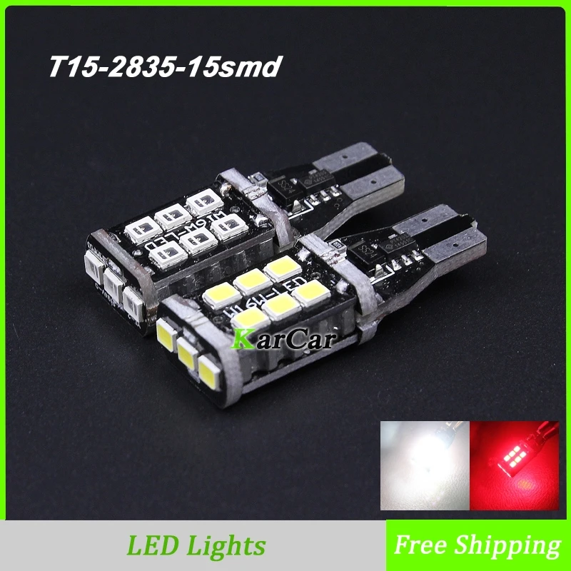 2x новые W16W 2835 15SMD Canbus без бесплатных светодиодный габаритные лампы супер яркие T15