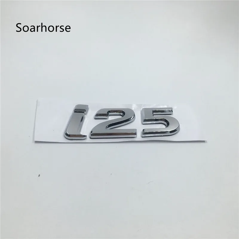 Soarhorse для hyundai i20 i25 i35 ix35 эмблема хвостовая часть Наклейка ABS хром задний логотип багажник письмо табличка Авто стиль - Название цвета: i25