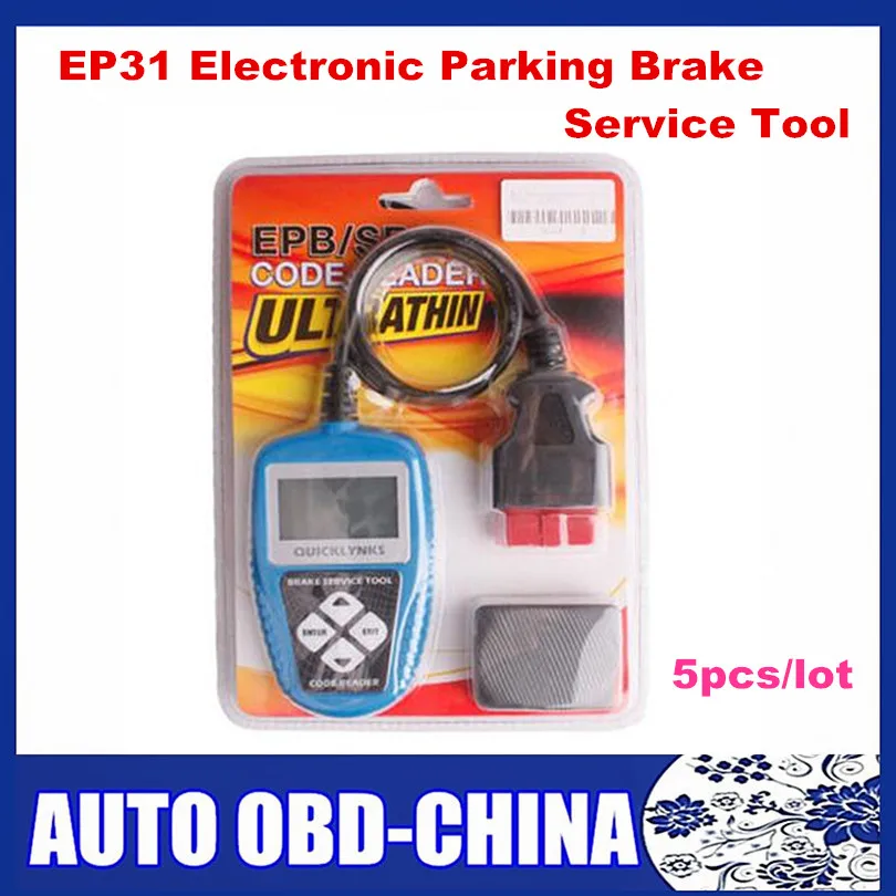 5pcs/lot New Arrival Electronic Parking Brake (EPB) Tool EP31 EPB Code