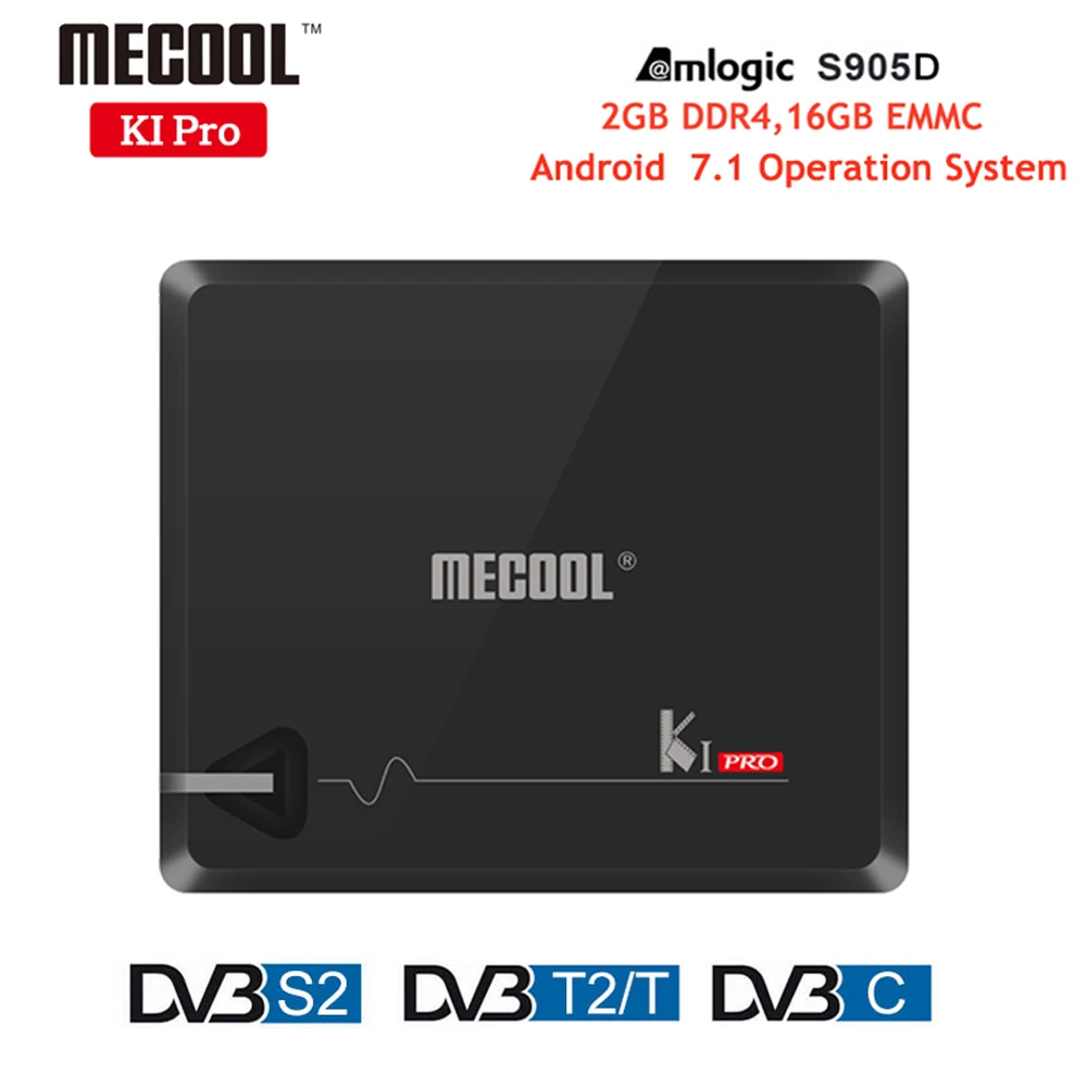 

MECOOL KI PRO Android 7.1 TV Box DVB T2 S2 C Decoder 2G+16G Amlogic S905D BT4.1 K1 Pro Smart TV BOX Set top box support cccam