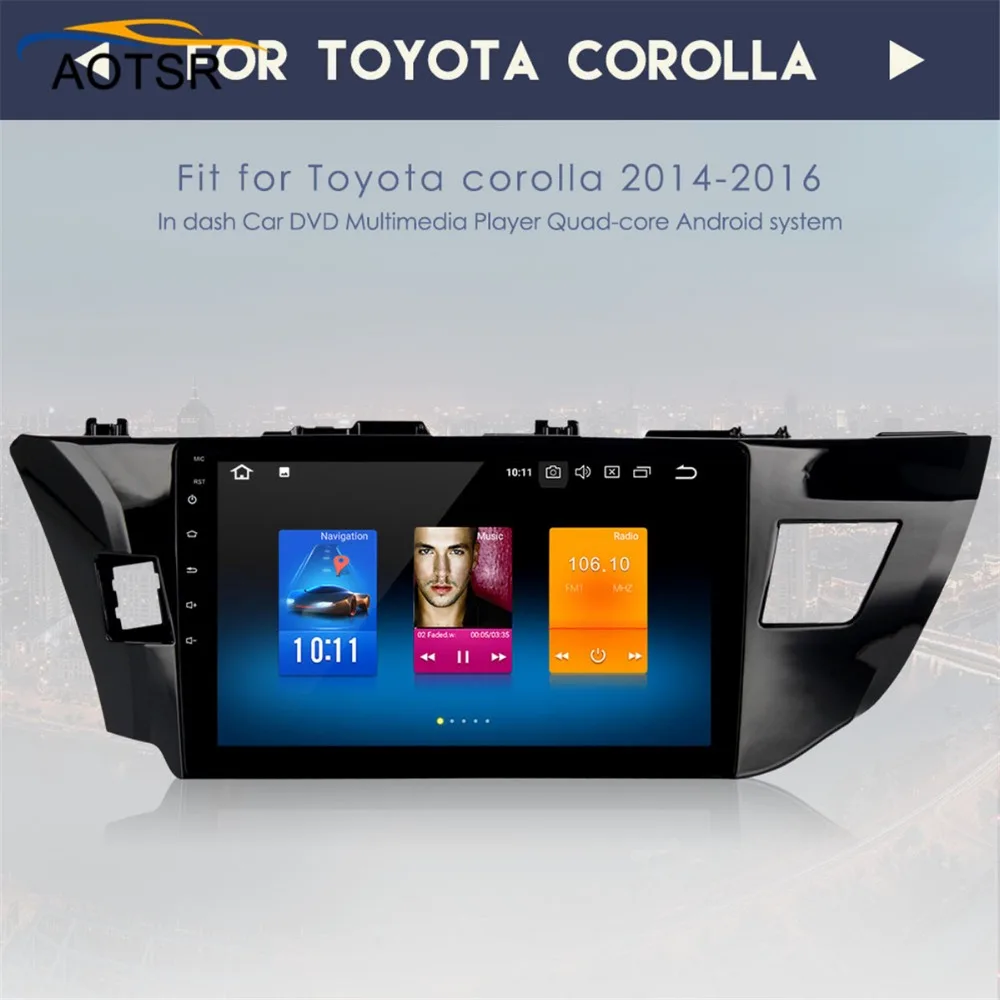 Clearance 10.2" Android 8.0 Car GPS Radio Player head unit for Toyota Corolla 2014 2015 2016 with OCta Core 4GB+32GB Autostereo Multimedia 1