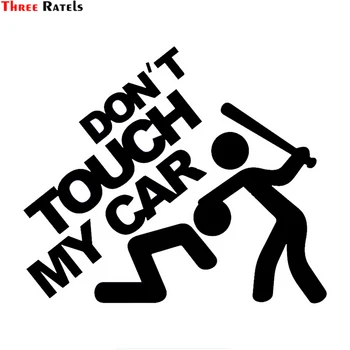 

Three Ratels TZ-1712# 17.5x15cm Don't touch my car colorful car stickers funny car sticker auto decals