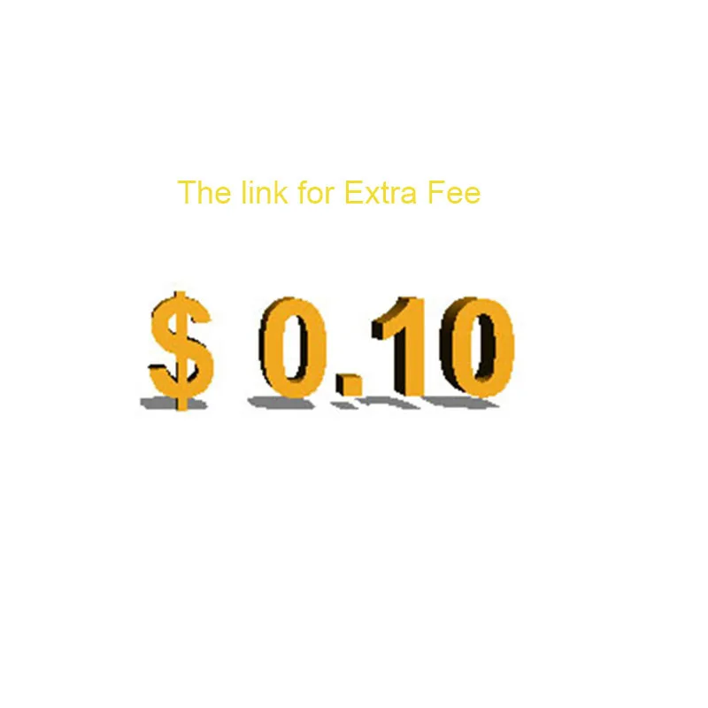 

This link is for Extra Fee please add enough quantity to your cart and then pay