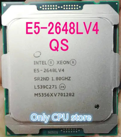 Оригинальный процессор Intel Xeon QS версии E5-2648L V4 E5 2648LV4 14 ядер 1 80 ГГц 35 Мб быстрая