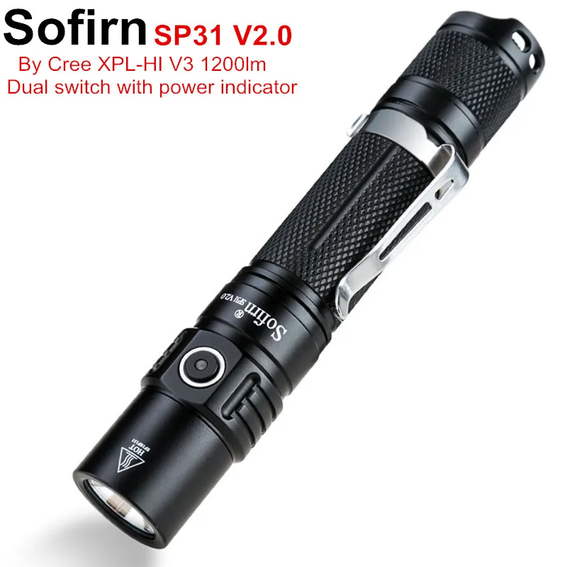 En Ligne Sofirn SP31 V2.0 puissant lampe de poche LED tactique 18650 Cree XPL HI 1200lm lampe torche avec double interrupteur indicateur de puissance ATR