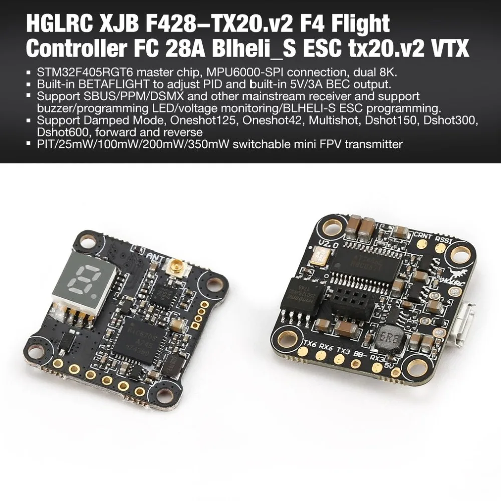 

HGLRC XJB F428-TX20.v2 F4 Flight Controller 2-4S 28A Blheli_S ESC 25/100/200/350mW tx20.v2 VTX for RC 65mm-250mm Drone