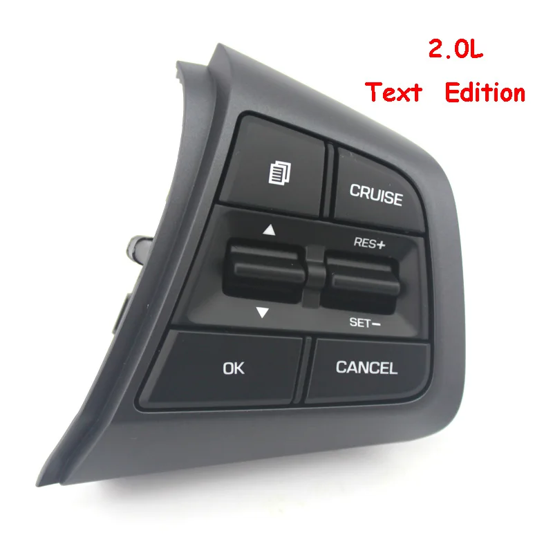 

Steering Wheel Button For Hyundai ix25 (creta) 2.0L Steering Wheel Cruise Control Buttons Only TEXT RIGHT Side