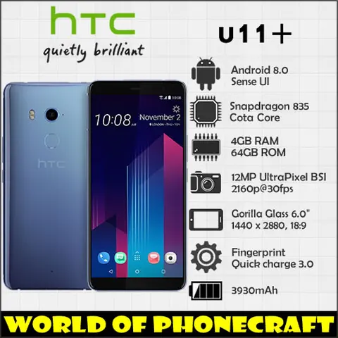 HTC U11Plus 4GB RAM 64GB ROM Octa Core 12MP Camera NFC Nano SIM Rapid Charger 3 0 smartphone
