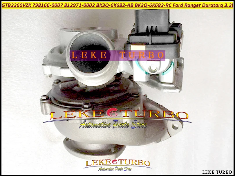 Turbo charger GTB2260VZK 798166 798166-0007 812971 812971-0002 BK3Q-6K682-AB BK3Q-6K682-RC For Ford Ranger 10- DURATOR 3.2L TDCI (4)