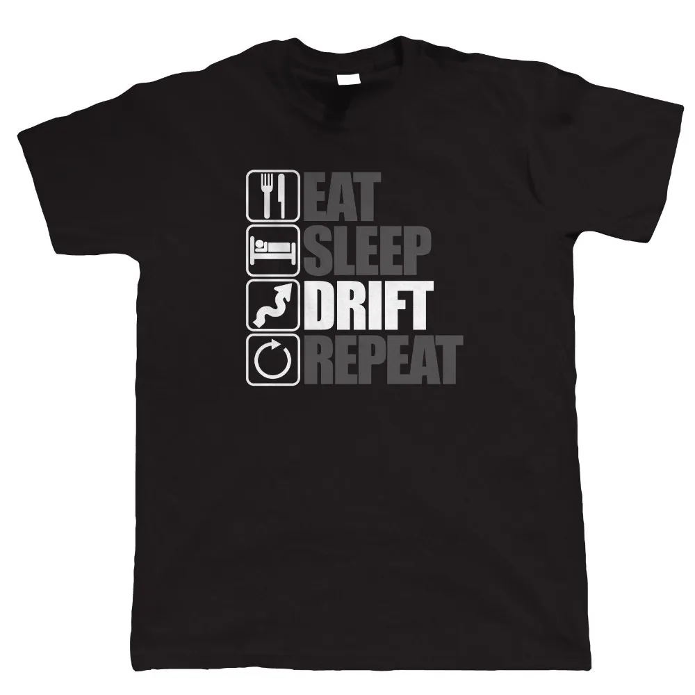 

Funny Eat Sleep Drift Repeat, Mens Drifting T Shirt - Jdm Drift Car S14 S15 Ae86 BDC Printing Tee Shirts Harajuku Streetwear