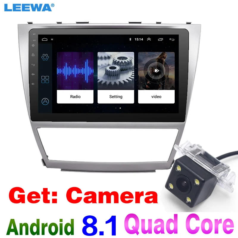 LEEWA 10,2 дюймов HD Android 8,1 четырехъядерный автомобильный медиаплеер с gps Navi Радио для Toyota Camry XV40/Daihatsu Altis получить: камера